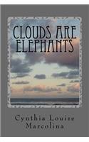 Clouds Are Elephants