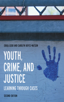 Youth, Crime, and Justice