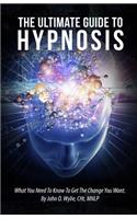 The Ultimate Guide To Hypnosis
