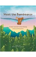 Meet the Bambearzo: A Lesson Learned: No More Bullying