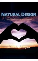 Natural Design: (The Modules)