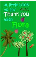 Say Thank You With Flora