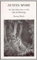 Austin Spare: an Introduction to His Life and Works