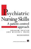 Psychiatric Nursing Skills