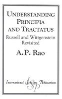 Understanding Principia and Tractatus