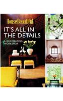 It's All in the Details: A Decorating Workshop