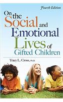 On the Social and Emotional Lives of Gifted Children