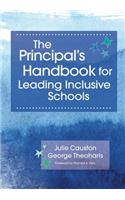 Principal's Handbook for Leading Inclusive Schools