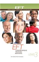 Eft Level 3 Comprehensive Training Resource: (English)