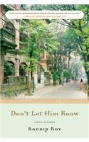 Don't Let Him Know: A Novel in Stories