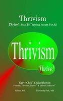 Thrivism [Thrive!] - Path to Thriving Future for All