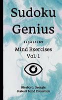 Sudoku Genius Mind Exercises Volume 1: Riceboro, Georgia State of Mind Collection