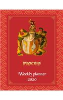 Pisces Weekly Planner 2020 - Weekly And Monthly Pisces Horoscope Planner and Calendar 2020 With Notes