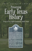 Preserving Early Texas History