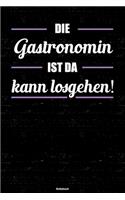 Die Gastronomin ist da kann losgehen! Notizbuch
