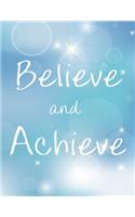 Believe and Achieve