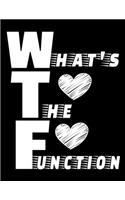 What's The Function