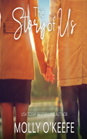 The Story of Us: (1 Serenity House)