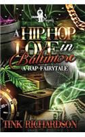 A Hip-Hop Love in Baltimore