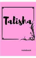 Talisha Notebook