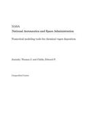 Numerical Modeling Tools for Chemical Vapor Deposition