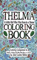 Thelma A Métis Girl Who Was Born in a Storm Coloring Book