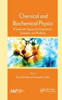 Chemical and Biochemical Physics