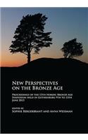 New Perspectives on the Bronze Age