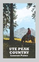 Ute Peak Country