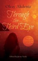 Through the Third Eye: The Strange Adventures of Berengaria of Navarre and Salem, son of Sinbad