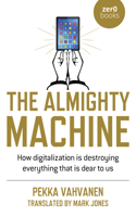 The Almighty Machine