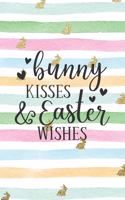 Bunny Kisses and Easter Wishes