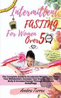 Intermittent Fasting for Women Over 50