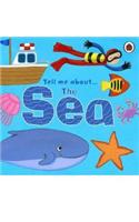 Tell Me About the Sea