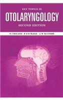 Key Topics in Otolaryngology
