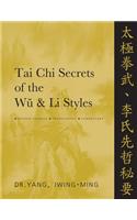 Tai Chi Secrets of the Wu and Li Styles