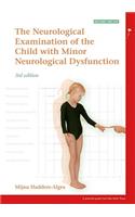 Examination of the Child with Minor Neurological Dysfunction