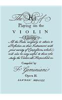 The Art of Playing the Violin. [Facsimile of 1751 Edition].