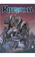 Kingdom: Call of the Wild
