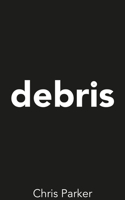 Debris