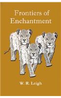 Frontiers of Enchantment: An Artist's Adventures in Africa