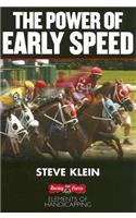 The Power of Early Speed