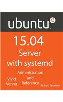 Ubuntu 15.04 Server with Systemd