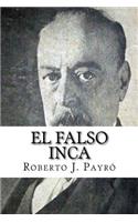 El falso Inca (Spanish Edition)