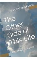 Other Side of This Life