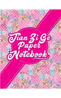 Tian Zi Ge Paper Notebook: (Tian Zi GE Paper Notebook)