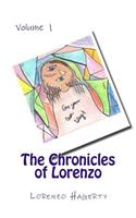 The Chronicles of Lorenzo: Volume 1(1 The Chronicles of Lorenzo)