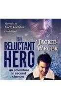 Reluctant Hero Lib/E