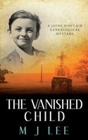 The Vanished Child: A Jayne Sinclair Genealogical Mystery(4 Jayne Sinclair Genealogical Mysteries)