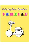 Coloring Book Preschool Vehicle